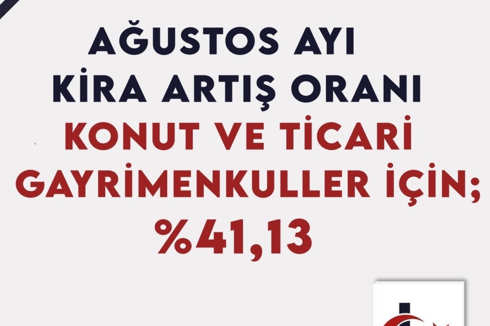 AĞUSTOS AYI KİRA ARTIŞ ORANI
